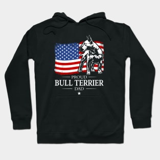 Proud Bull Terrier Dad American Flag patriotic dog Hoodie